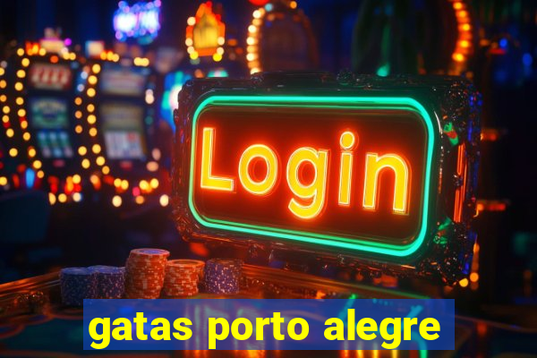 gatas porto alegre